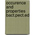 Occurence and properties bact.pect.ed