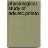 Physiological study of adv.etc.potato by Miedema
