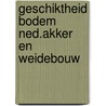 Geschiktheid bodem ned.akker en weidebouw by Ton Vink