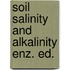 Soil salinity and alkalinity enz. ed.
