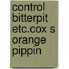 Control bitterpit etc.cox s orange pippin by Mathilde E. Boon
