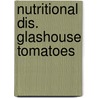 Nutritional dis. glashouse tomatoes by Smilde