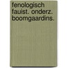 Fenologisch fauist. onderz. boomgaardins. by Unknown