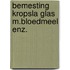 Bemesting kropsla glas m.bloedmeel enz.