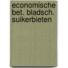 Economische bet. bladsch. suikerbieten by Unknown