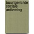 Buurtgerichte sociale activering