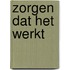 Zorgen dat het werkt