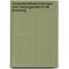Competentiebeschrijvingen voor verzorgenden in de thuiszorg by J. Meerveld