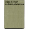 Instrumenten ouderenadvisering by S. van der Dam