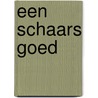 Een schaars goed by GabriëL. Van den Brink