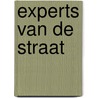 Experts van de straat door L. van Tabak