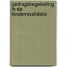 Gedragsbegeleiding in de kinderrevalidatie door R. Didden