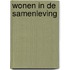 Wonen in de samenleving