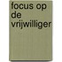 Focus op de vrijwilliger