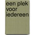 Een plek voor iedereen