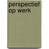 Perspectief op werk by K. Sok