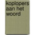 Koplopers aan het woord