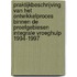 Praktijkbeschrijving van het ontwikkelproces binnen de proefgebiesen integrale vroeghulp 1994-1997
