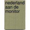 Nederland aan de monitor door Onbekend