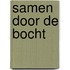 Samen door de bocht