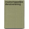 Maatschappelijke dienstverlening by H. Hens