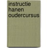 Instructie Hanen oudercursus by N. de Bruyn