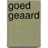 Goed geaard