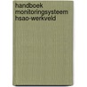 Handboek monitoringsysteem hsao-werkveld door Onbekend