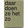 Daar doen ze het zo by Pot
