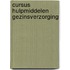 Cursus hulpmiddelen gezinsverzorging