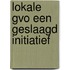 Lokale gvo een geslaagd initiatief