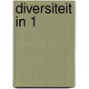 Diversiteit in 1 by Hol