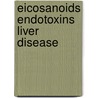 Eicosanoids endotoxins liver disease by Ouwendyk