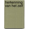 Herkenning van het zelf by Nancy G. Nagel