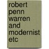 Robert penn warren and modernist etc