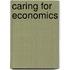 Caring for economics