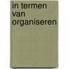 In termen van organiseren door Laat