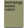 Technology based nation door Galjaard
