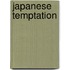 Japanese temptation