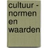 Cultuur - normen en waarden