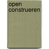 Open construeren