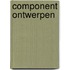 Component ontwerpen