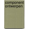 Component ontwerpen by M. Oostra