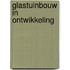 Glastuinbouw in ontwikkeling