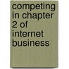 Competing in chapter 2 of internet business by P.G.W. Keen