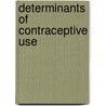 Determinants of contraceptive use door B.J. Oddens