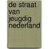 De straat van jeugdig Nederland