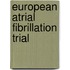 European atrial fibrillation trial