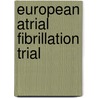 European atrial fibrillation trial door J.C. van Latum