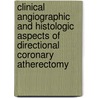 Clinical angiographic and histologic aspects of directional coronary atherectomy by V.A.W.M. Umans